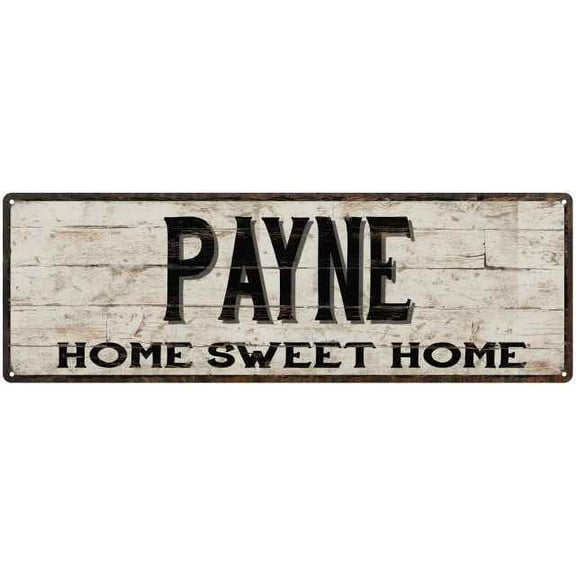PAYNE Rustic Home Sweet Home Sign Gift 6x18 Metal Decor 206180084183