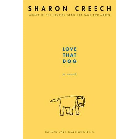 Love That Dog (Paperback) (The Dog Loves Me Best)