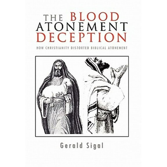 The Blood Atonement Deception