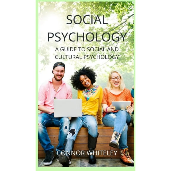 Introductory Social Psychology: A Guide to Social and Cultural Psychology, Book 24, (Hardcover)