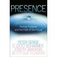 thumbnail image 2 of Presence, Betty S. Flowers, Peter M. Senge, et al., 2 of 2