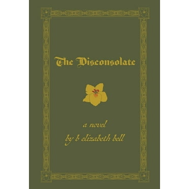The Disconsolate, (Hardcover)