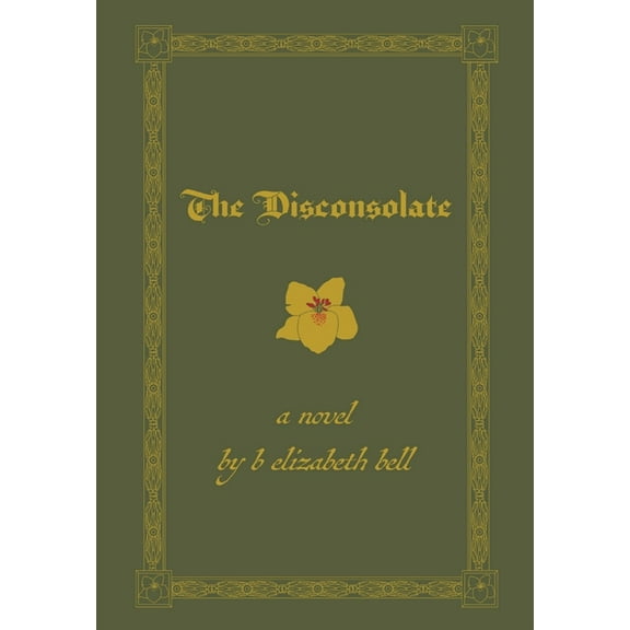 The Disconsolate, (Hardcover)