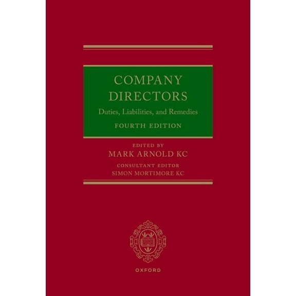 Company Directors: Duties, Liabilities, and Remedies, (Hardcover)