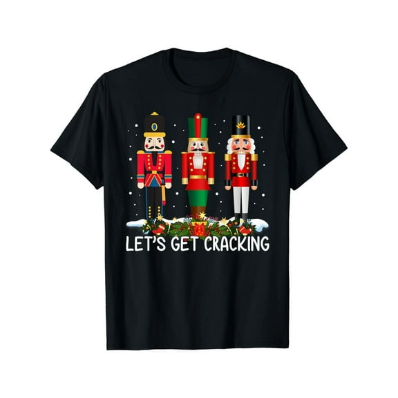 Let's get started! Christmas Nutcracker Ballet Holiday gift T-shirt