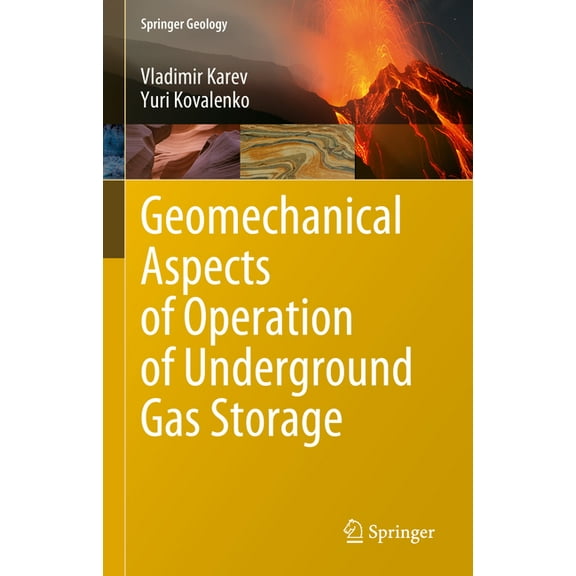 Springer Geology Geomechanical Aspects of Operation of Underground Gas Storage, (Hardcover)