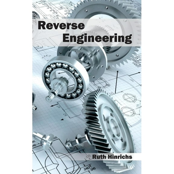 Reverse Engineering, (Hardcover)
