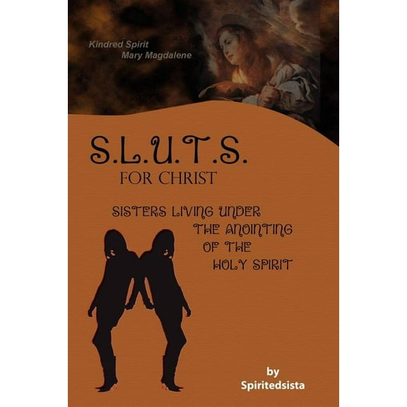 SLUTS for Christ (Paperback)