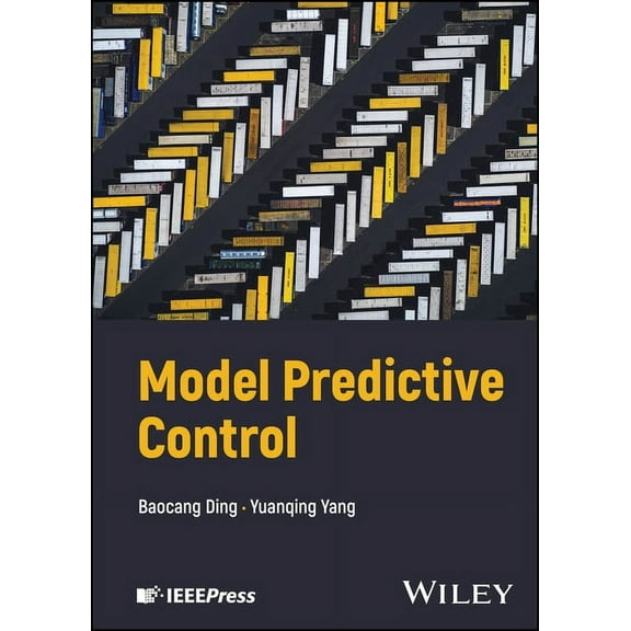 IEEE Press Model Predictive Control, (Hardcover)
