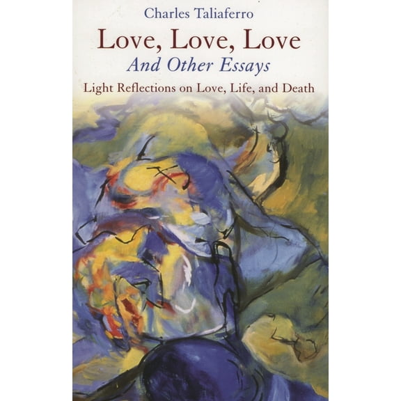 Love, Love, Love: And Other Essays, (Paperback)