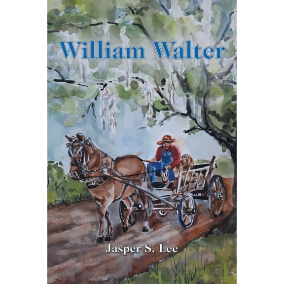 William Walter, (Paperback)