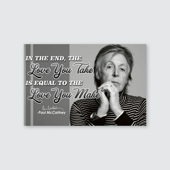 Paul McCartney Quote Poster Beatles Abbey Road Crosswalk Memorabilia Tribute Gifts Vinyl Album Size 24''x36'' - Postora