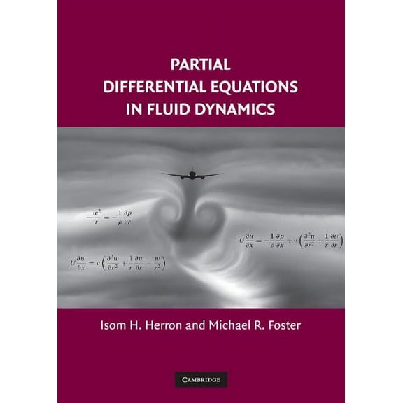 Partial Differential Equations in Fluid Dynamics, (Hardcover)