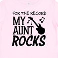 thumbnail image 4 of Inktastic For the Record, My Aunt Rocks Boys or Girls Baby T-Shirt, 4 of 5