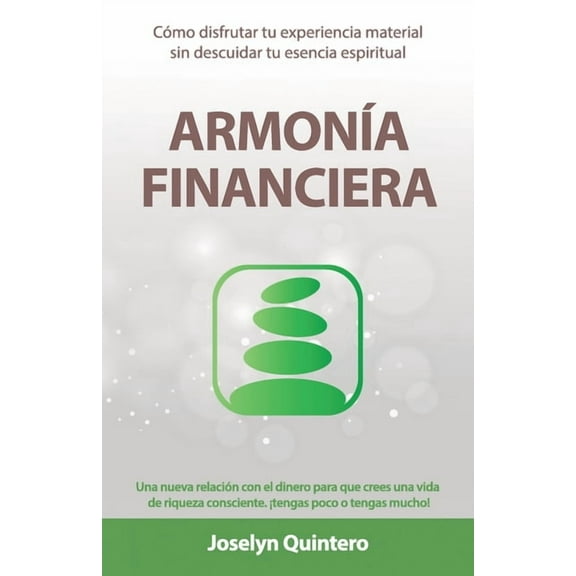 Armonía Financiera (Paperback) by Joselyn Quintero