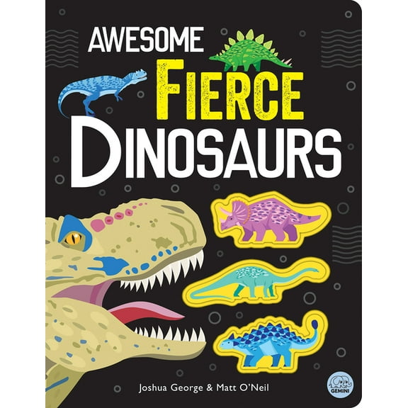 Awesome Nature Awesome Fierce Dinosaurs, (Hardcover)