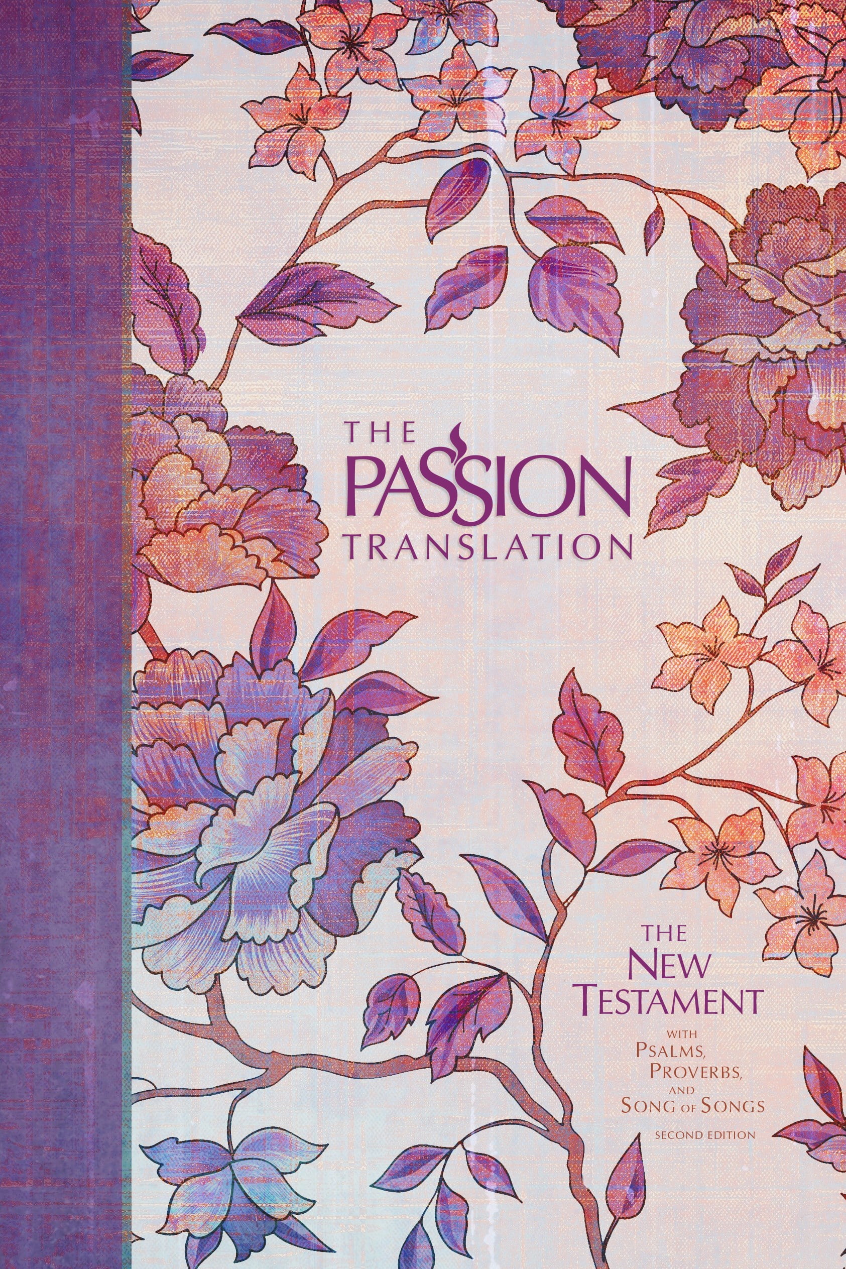 Passion Translation The Passion Translation New Testament (2nd Edition