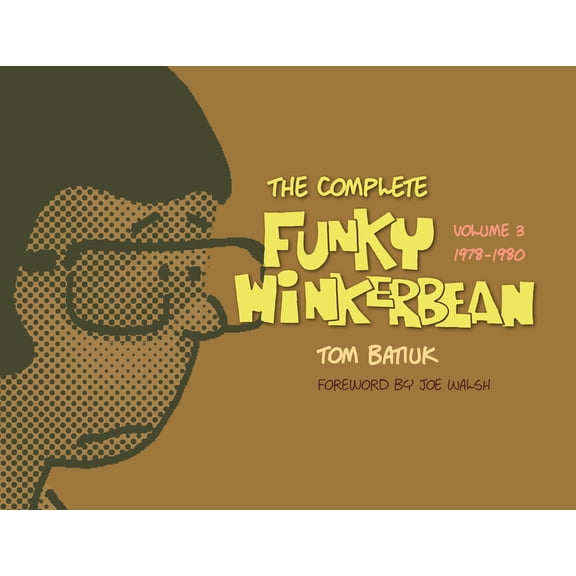 The Complete Funky Winkerbean: 1978-1980