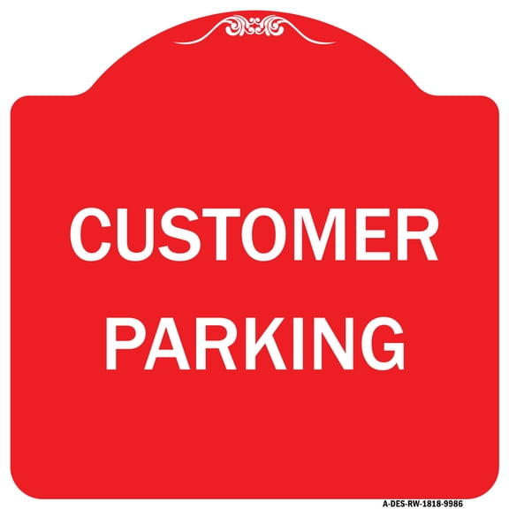 SignMission Designer Series Sign - Customer Parking | Red & White 18" X 18" Heavy-Gauge Aluminum Architectural Sign | Protect Your Business & Municipality | Made in the USA