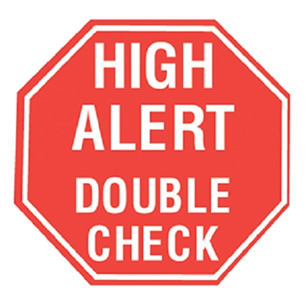 Devine Medical High Alert Double Check Labels , Red with White text
