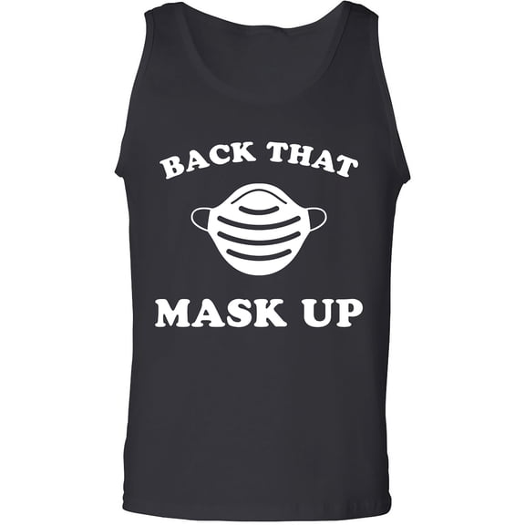 Back That Mask Up Adult Tank Top
