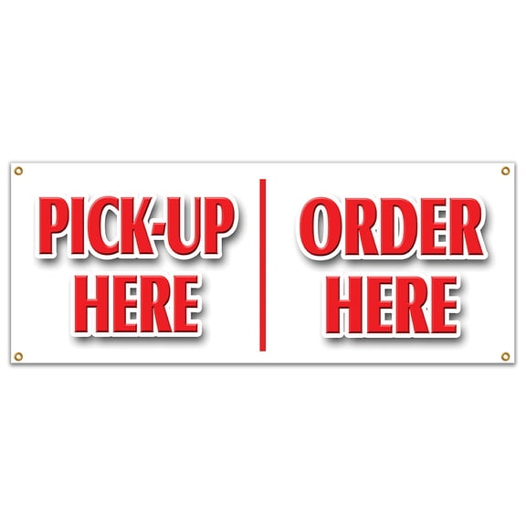 PICK-UP HERE ORDER HERE BANNER SIGN hamburger pizza french fry ice cream