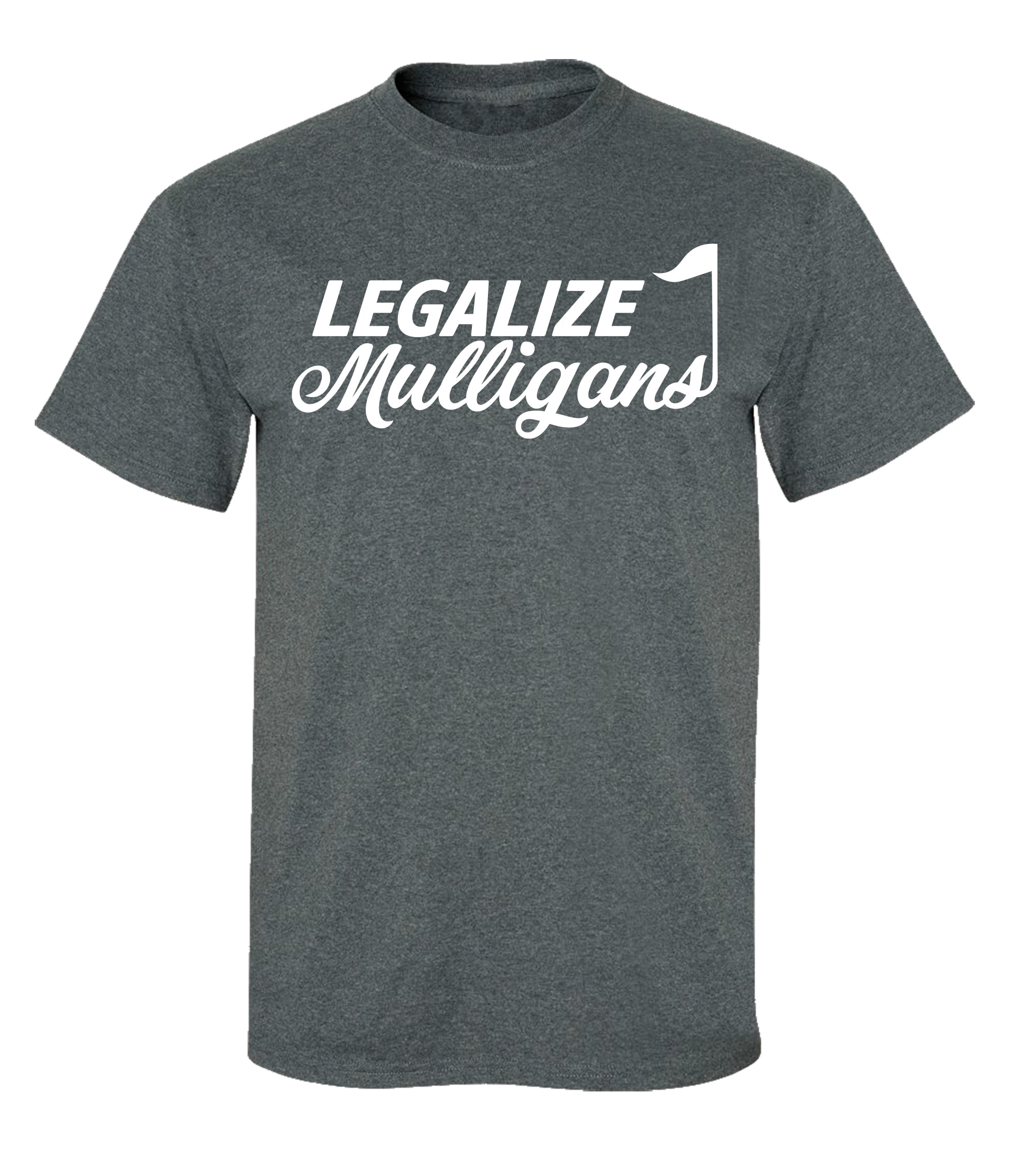 Funny Golf Legalize Mulligans Adult Short Sleeve Tee Shirt Black - Bild 11 von 22