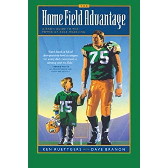 Pre-Owned The Home Field Advantage : A Dad's Guide to the Power of Role Modeling 9780880707992