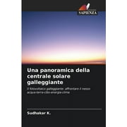 Una panoramica della centrale solare galleggiante (Paperback)