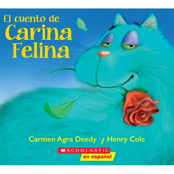 El Cuento de Carina Felina (Carina Felina), (Paperback)