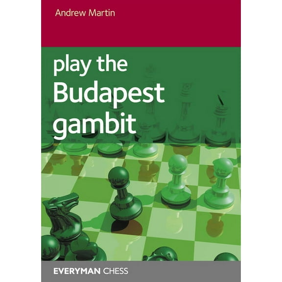 Play the Budapest Gambit (Paperback)