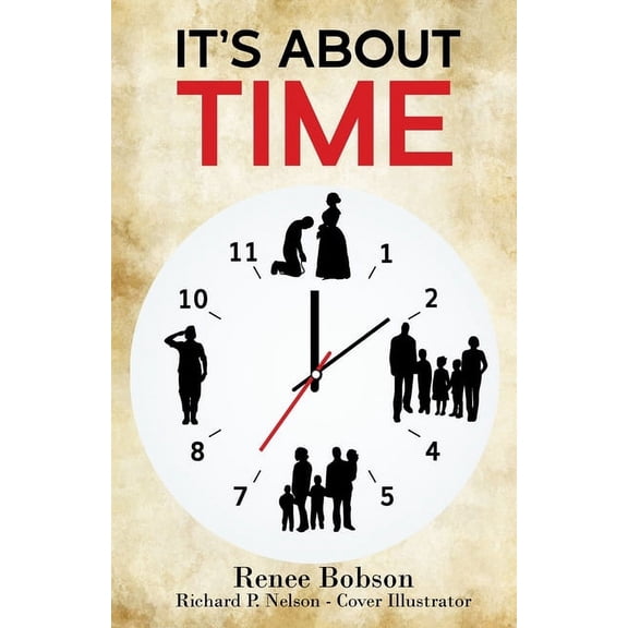 It's About Time, (Paperback)