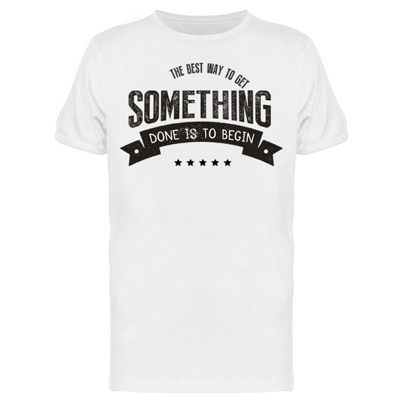 Get Something Tee Men's -Image by Shutterstock Men's T-shirt