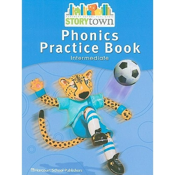 Storytown: Phonics Practice Book Student Edition Grade 4 (Paperback) by Harcourt School Publishers (Prepared for publication by)