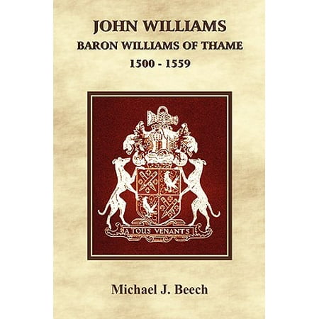 John Williams Baron Williams of Thame 1500 - 1559