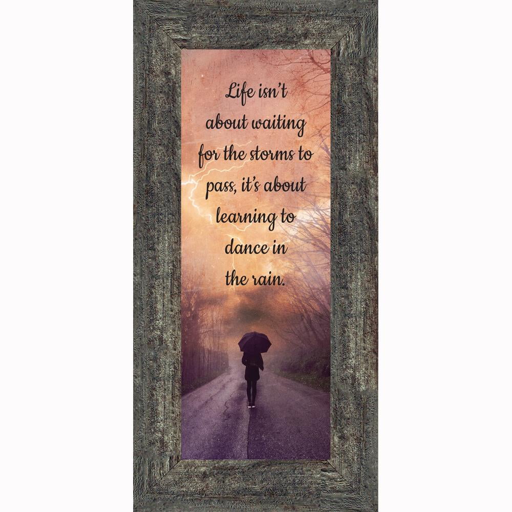 Dancing In The Rain Encouragement Gifts Motivational Wall Art 6x12 7423 Walmart Com Walmart Com