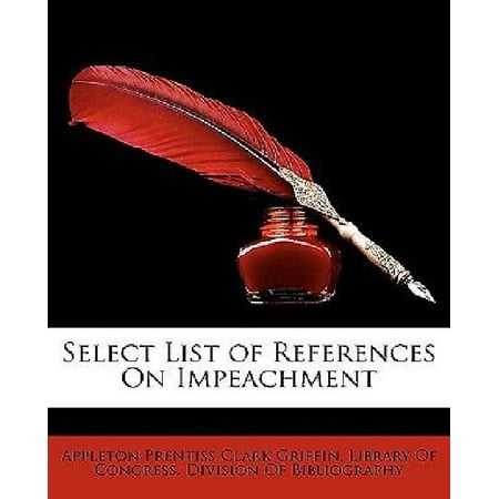 Select List of References on Impeachment