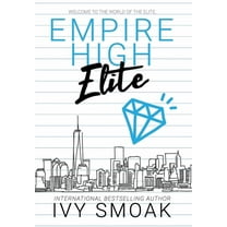 Empire High Empire High Elite, Book 2, (Hardcover)