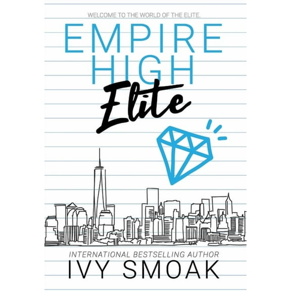 Empire High Empire High Elite, Book 2, (Hardcover)