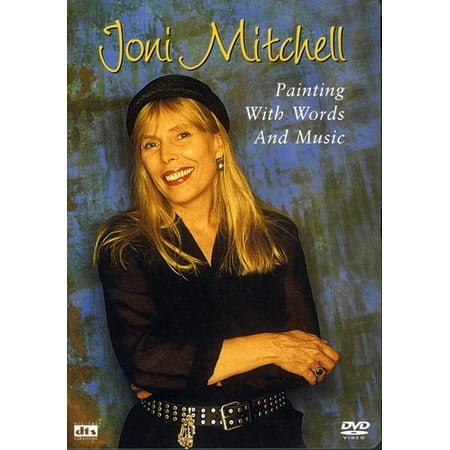 Joni Mitchell: Painting With Words and Music (Joni Mitchell Best Albums List)