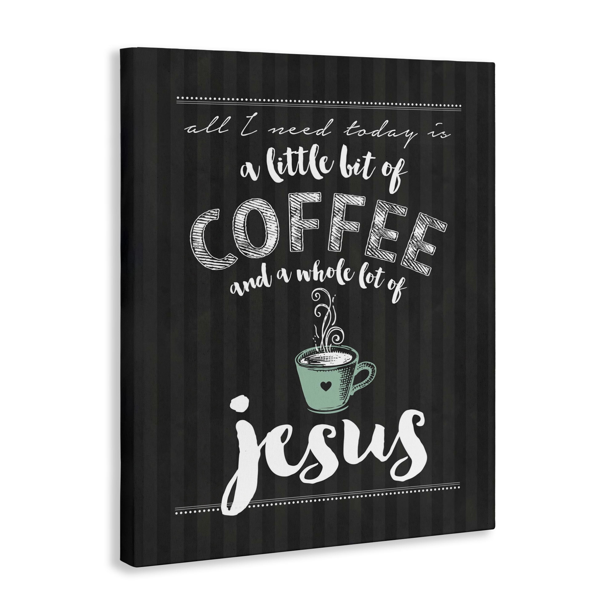 Little Coffee & Whole Lot Of Jesus Canvas Wall Art, design by Lettered and Lined