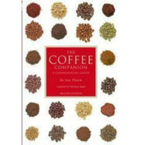 Pre-Owned Coffee Companion: A Connoisseur's Guide (Paperback) 0762428988 9780762428984