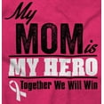 thumbnail image 2 of My Mom My Hero Together We Will Win Men's Graphic T Shirt Tees Brisco Brands L, 2 of 6