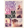 thumbnail image 1 of Quienes solíamos ser VR Editoras AVA DELLAIRA, 1 of 2