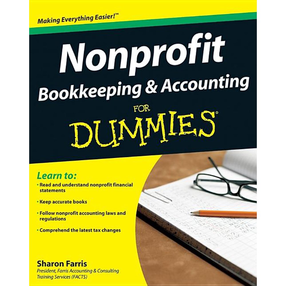 For Dummies Nonprofit Bookkeeping and Accounting for Dummies