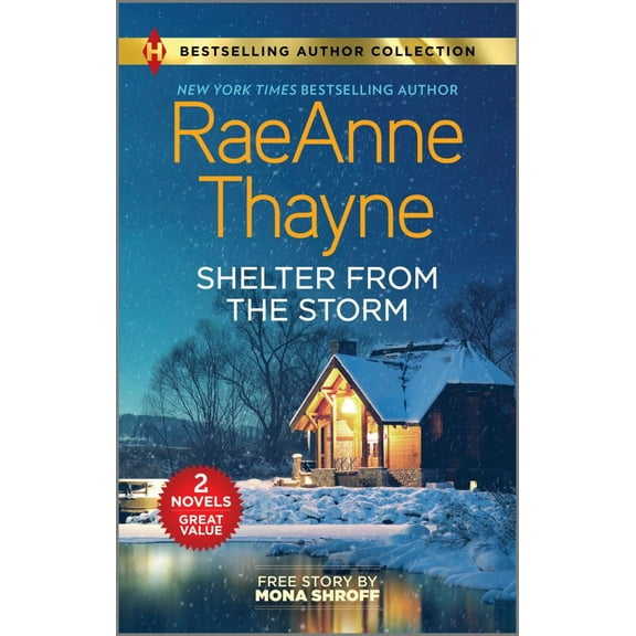 Raeanne Thayne: Shelter from the Storm (Paperback)