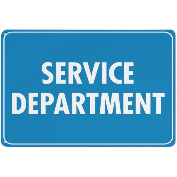 Service Department Sign 12X8 Inches Metal Aluminum Signs, Weather Resistant, Weatherproof, Indoor Or Outdoor