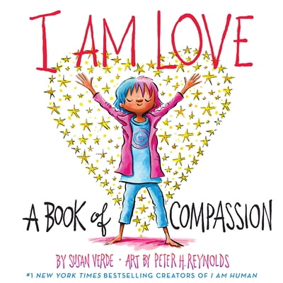 Pre-Owned I Am Love: A Book of Compassion (Hardcover) 1419737260 9781419737268