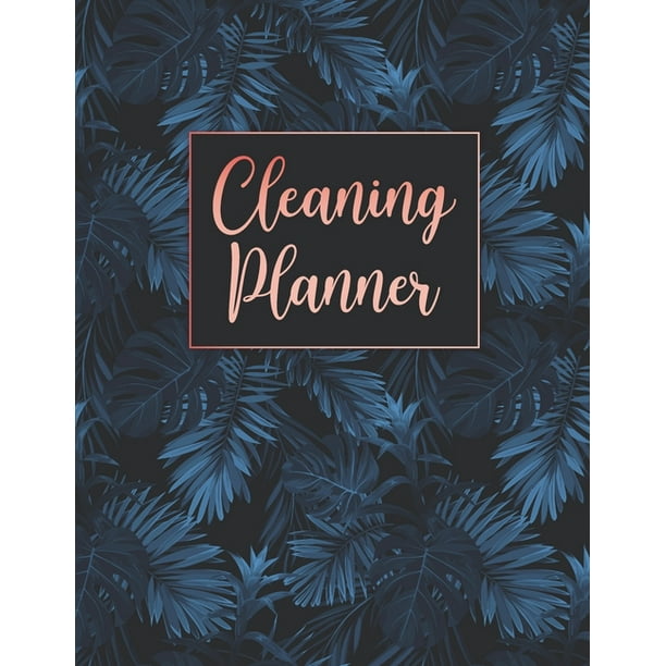 Cleaning Planner Declutter and Organize your Home and Life