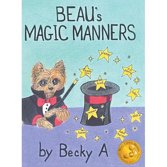 Beau's Magic Manners, (Hardcover)
